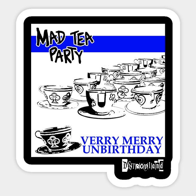 Mad Tea Party Sticker by D-Stroy Land